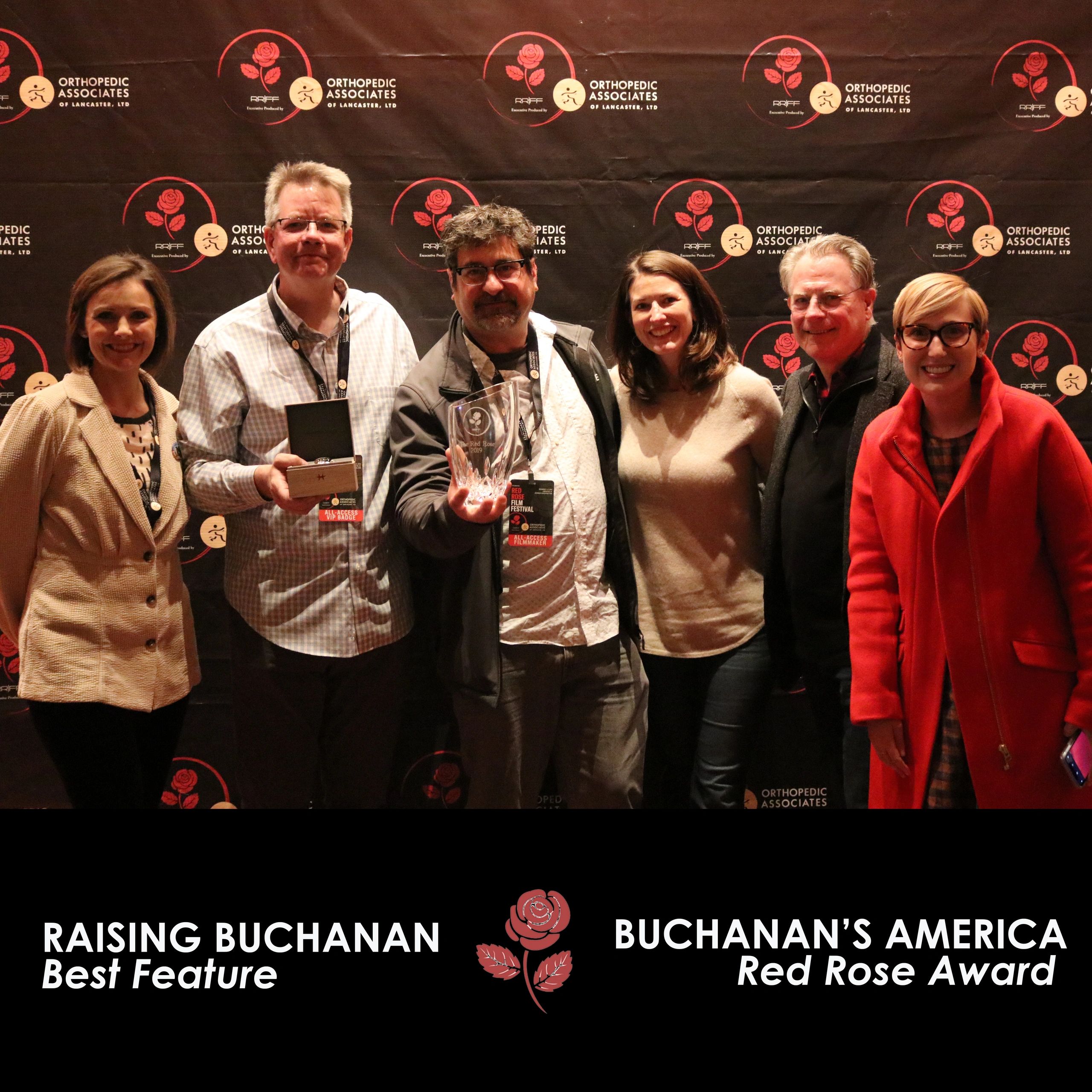 Raising Buchanan wins Best Picture and Buchanan's America wins Red Rose Award